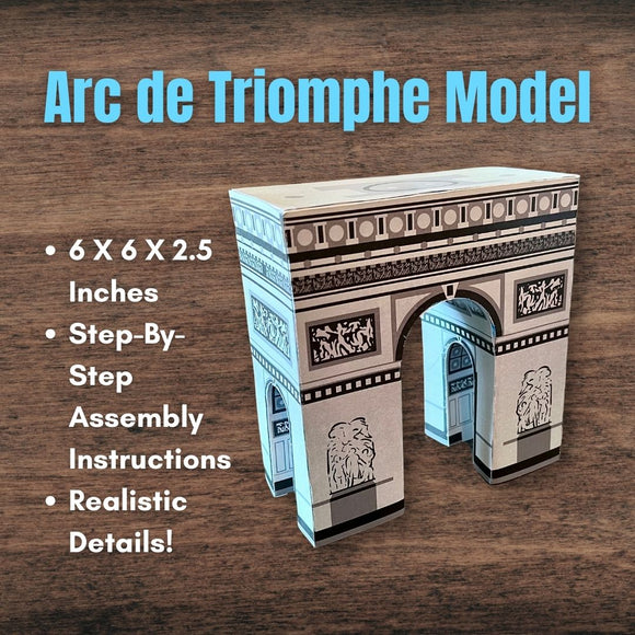 3D Paper Model FRANCE Paris ARC DE TRIOMPHE Landmark Diorama *Realistic* w/Assembly Instructions!