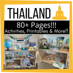 Montessori Inspired THAILAND Asia Unit Study - Activities & Printables!